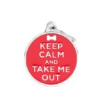 Hundemarke Keep Calm and Take Me Out